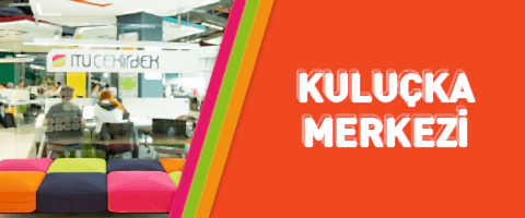 Kuluçka Merkezi | İTÜ Çekirdek 2 Kuluçka