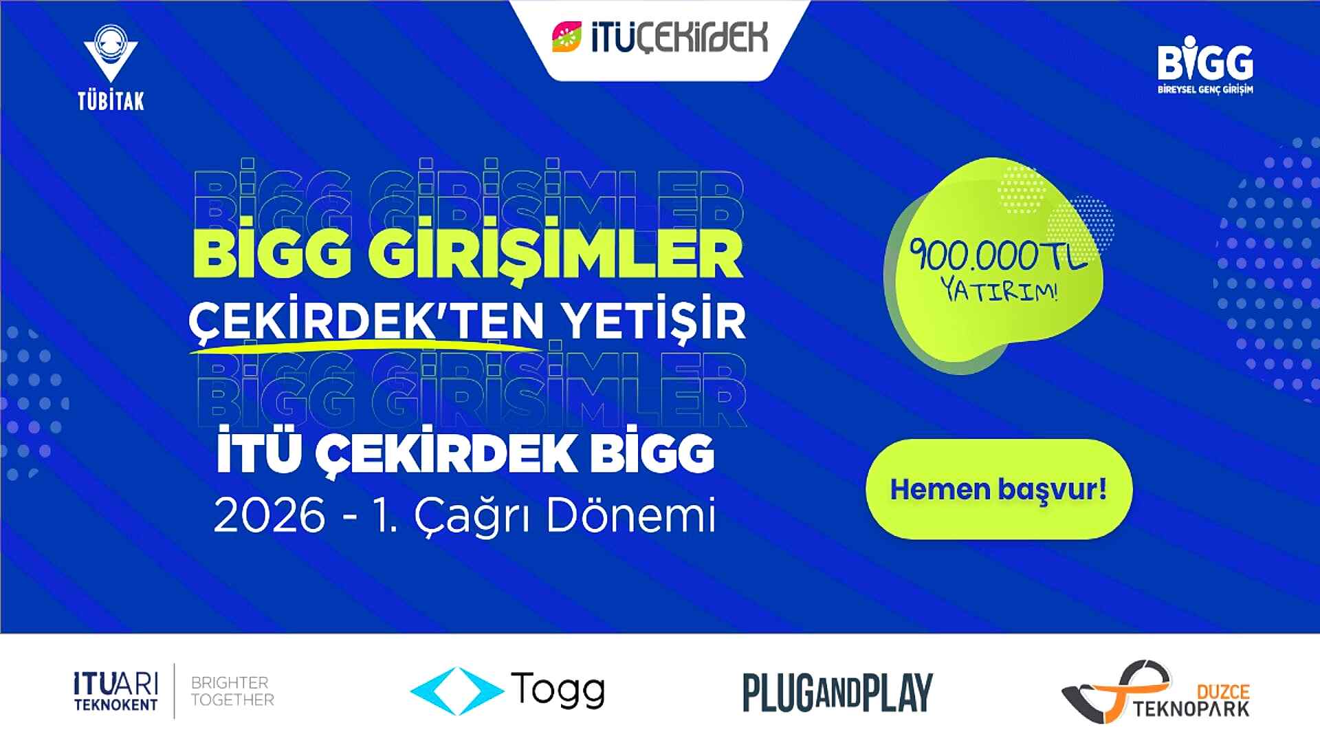 İş Fikrinizi Hayata Geçirin: 2026 İTÜ Çekirdek BİGG Yatırım Başvuruları Başladı 1 İş Fikrinizi Hayata Geçirin: 2026 İTÜ Çekirdek BİGG Yatırım Başvuruları Başladı 1